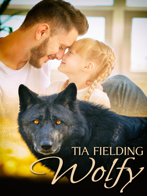 Title details for Wolfy by Tia Fielding - Available